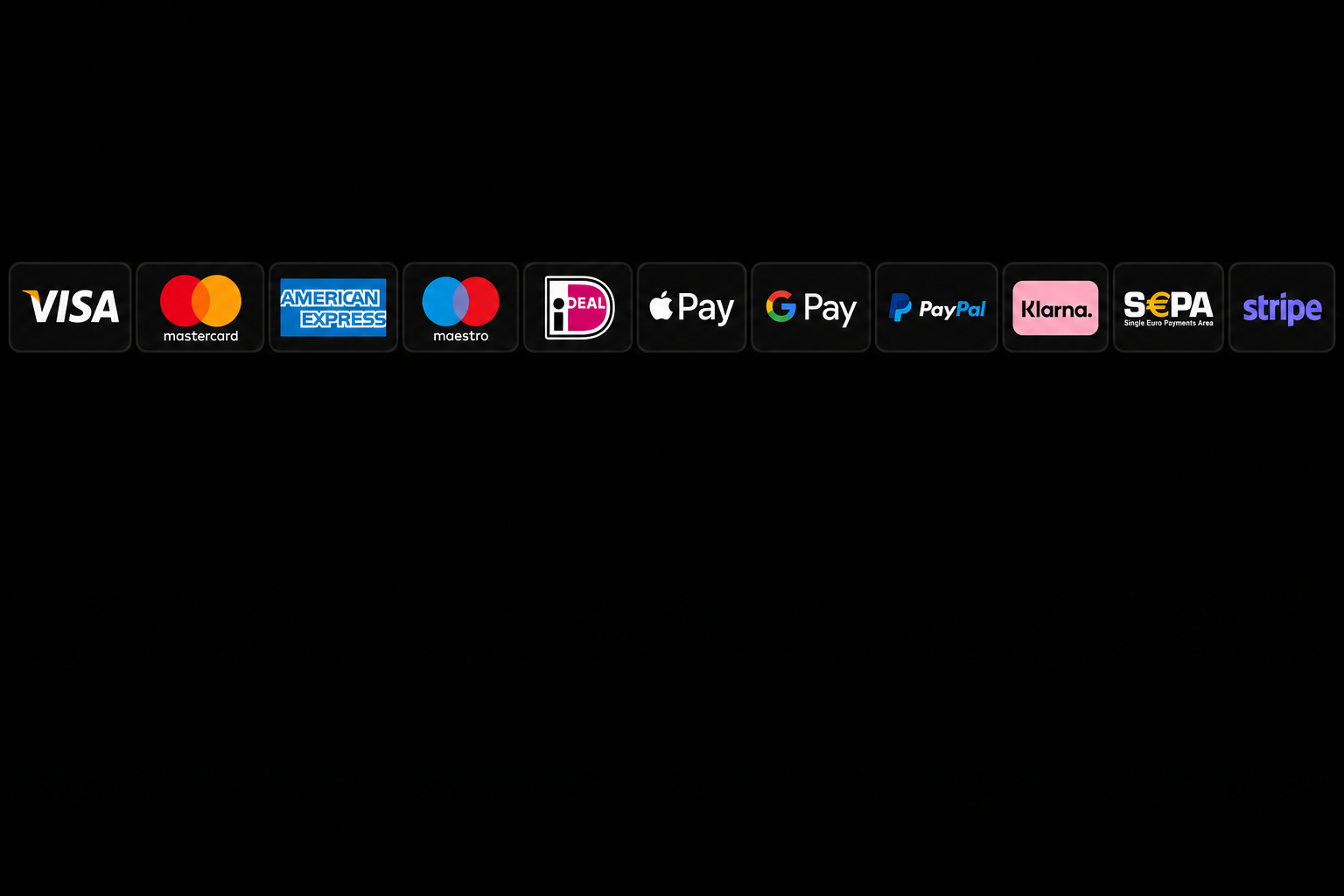 Accepted payment methods: Visa, Mastercard, American Express, Maestro, iDEAL, Apple Pay, Google Pay, PayPal, Klarna, SEPA, Stripe